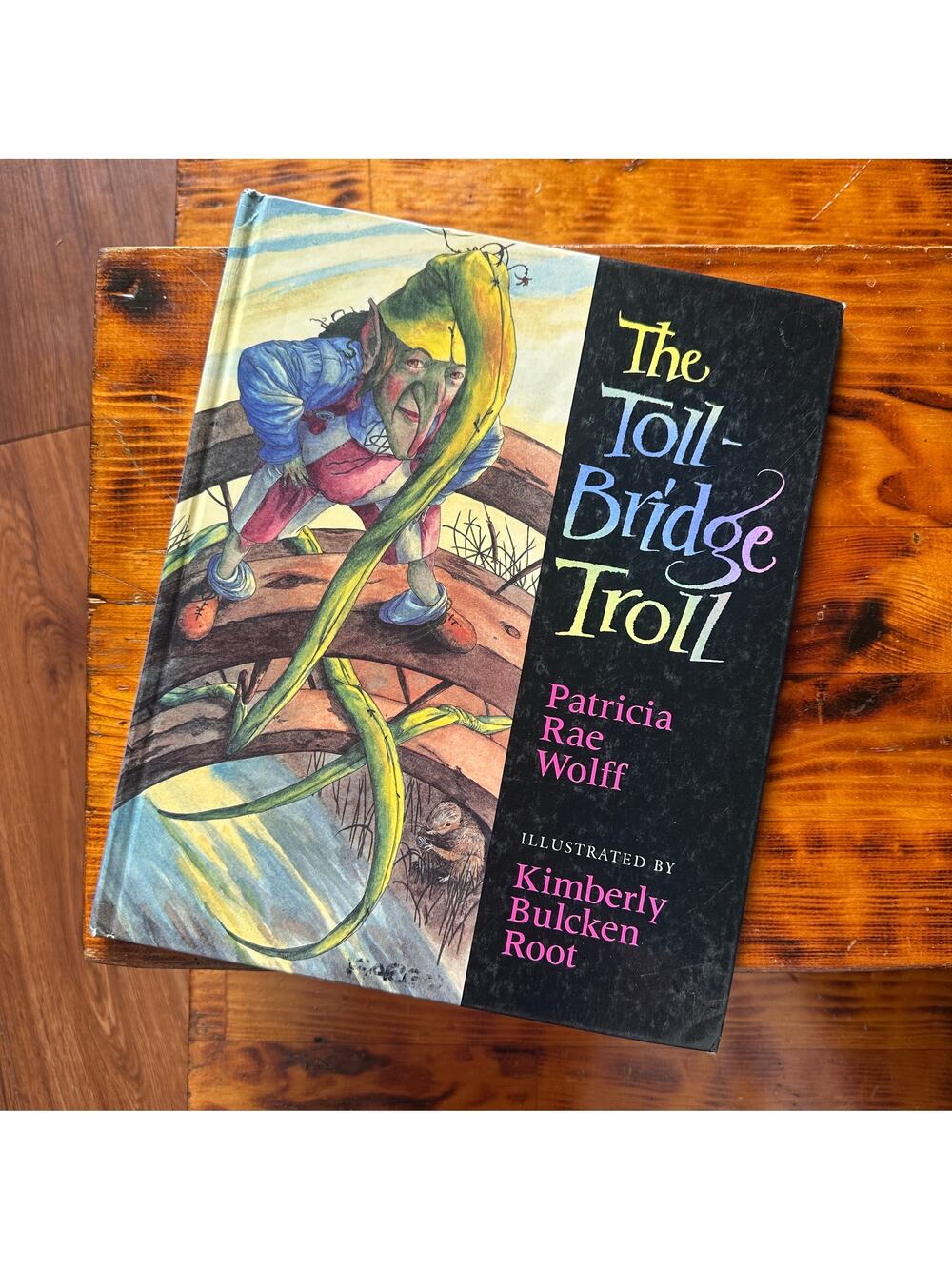 Vintage 1995 The Toll-Bridge Troll Hardcover Book